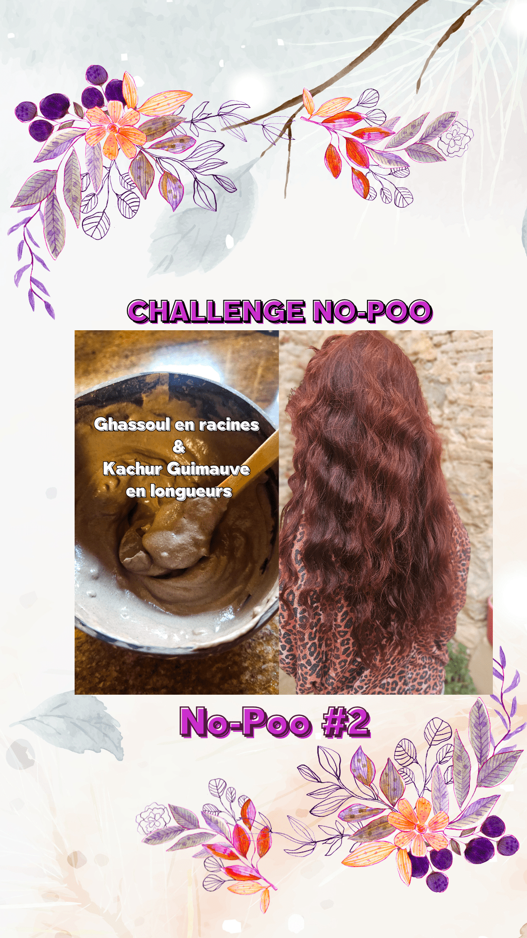 Challenge No-Poo N°2 - Ghassoul